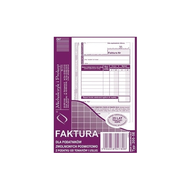 205-5E Faktura dla podatników zwolnionych z VAT A6 (o+1k) MICHALCZYK