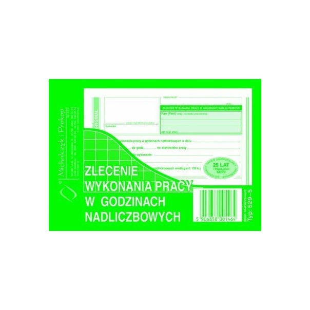 529-5 Zlecenie wyk.prac w godz nadliczbow.MICHALCZYK I PROKOP